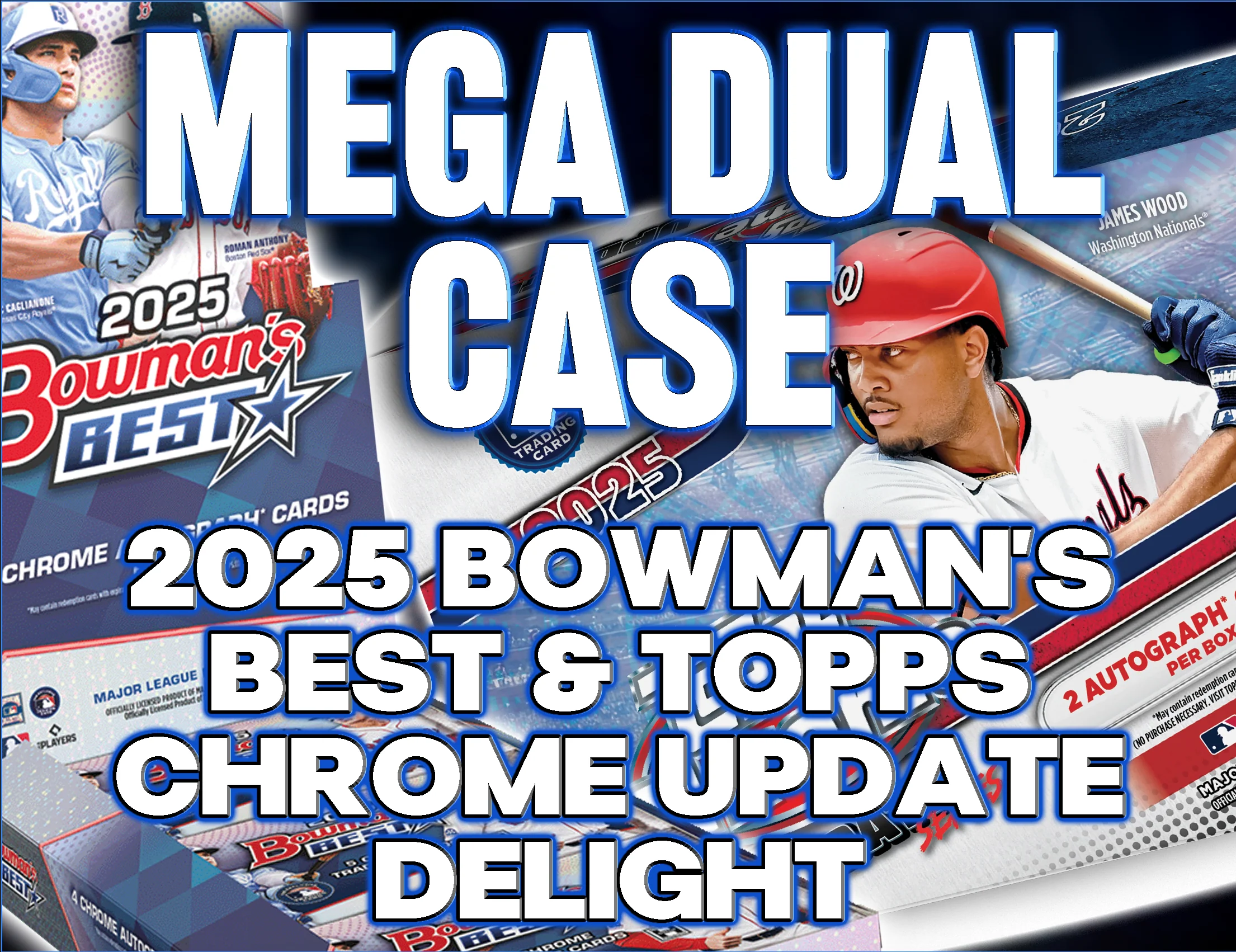 Mega Dual Case MLB - 2025 Bowman's Best & Topps Chrome Update Delight #1 - RANDOM TEAMS
